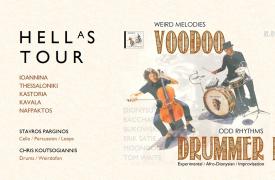 HELLaS TOUR: Η πρώτη περιοδεία του Voodoo Drummer Duo