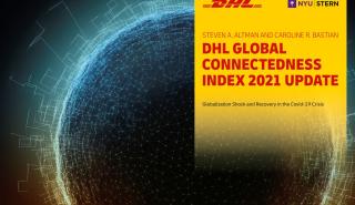 DHL GCI 2021: Έρχονται νέες επενδύσεις στην Ελλάδα - «Άντεξε» η παγκοσμιοποίηση το «stress test» της πανδημίας