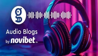 Η Novibet στο 1o ηχητικό pre roll των Audio Blogs του Gazzetta