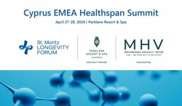 Cyprus EMEA Healthspan Summit 2026: Στο επίκεντρο η νέα οικονομία της μακροζωίας – Κομβικός ρόλος της MHV και ισχυρή παρουσία της PRODEAInvestments