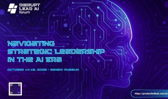 Disrupt Lead AI Forum: Το Σημείο Συνάντησης της Ηγεσίας και της Τεχνητής Νοημοσύνης το 2025