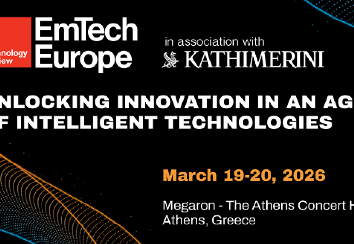 EmTech Europe: Η τεχνητή νοημοσύνη πρωταγωνιστεί στο συνέδριο του MIT στην Αθήνα