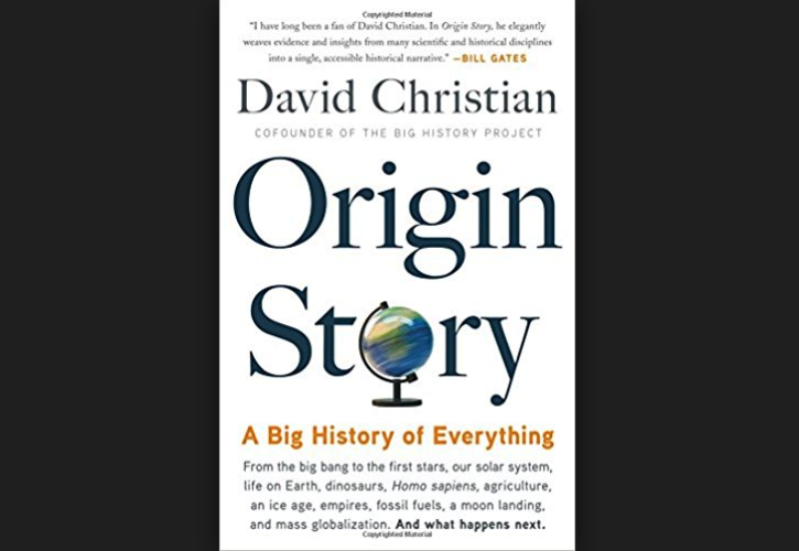 origin story a big history of everything origin story a big history of everything